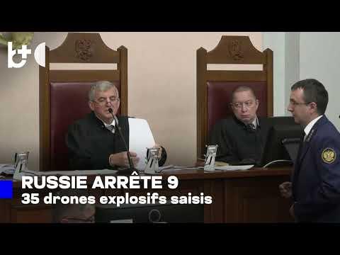 Attaques et espionnage pour l'Ukraine : la Russie arrête neuf personnes, dont un étranger
