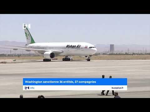 Nouvelles sanctions, les États-Unis paralysent les vols vers l'Iran