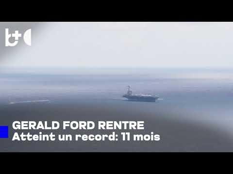 USS Gerald Ford rentre au port / De la capture de Maduro à la guerre en Iran, 11 mois