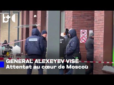 Ukraine 'attentat' au cœur de Moscou / Le général de Poutine visé, état critique