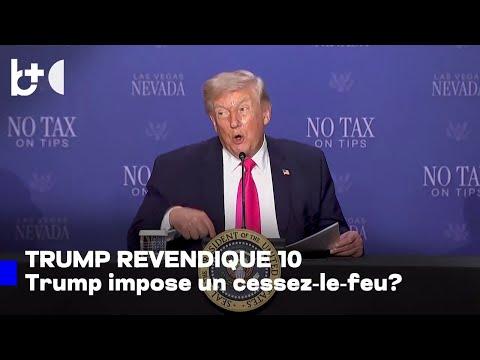 Les 10 guerres que Trump 'a conclues' / Il revendique le cessez‑le‑feu Israël–Liban