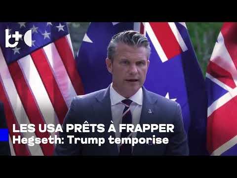 Les États-Unis prêts à attaquer l'Iran, chef du Pentagone : Trump fait preuve de retenue