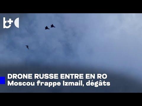 Roumanie attaquée, drone russe dans le ciel / Espace aérien violé, Moscou frappe à la frontière