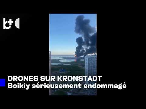 Des drones ukrainiens frappent des navires de guerre russes à Kronstadt