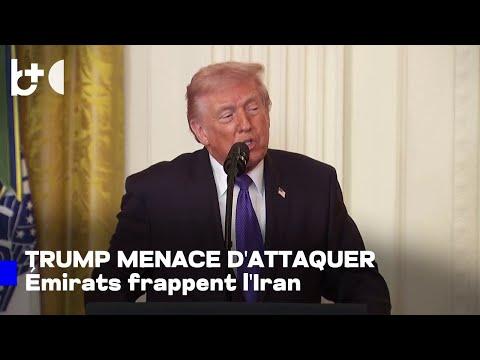 CNN : Trump relancerait-il les opérations militaires ? Les Émirats attaquent l'Iran !
