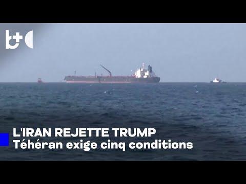 L'Iran rejette le plan en 15 points de Trump: il en demande trop
