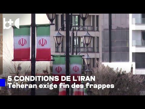 L'Iran impose cinq conditions aux États‑Unis