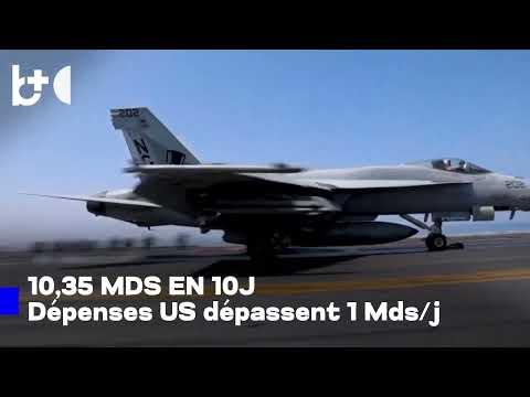 Les opérations américaines contre l'Iran coûtent plus de 10 milliards de dollars en 10 jours