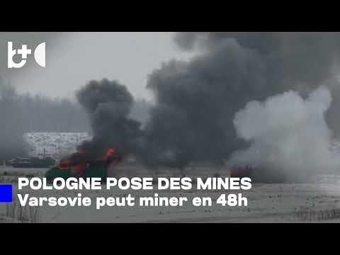 Pologne : mines à la frontière, retrait de la Convention d'Ott. — pas mains liées face à la Russie !