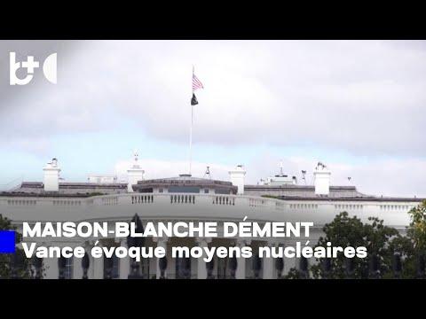 La Maison Blanche dément des plans d'attaque nucléaire contre l'Iran